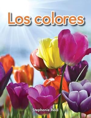 Seller image for Teacher Created Materials - Early Childhood Themes - Los colores (Colors) - - Grade 2 by Stephanie Reid [Paperback ] for sale by booksXpress