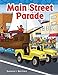 Bild des Verkufers fr Teacher Created Materials - Targeted Phonics: Main Street Parade - Grade 2 - Guided Reading Level I by Suzanne I. Barchers [Paperback ] zum Verkauf von booksXpress