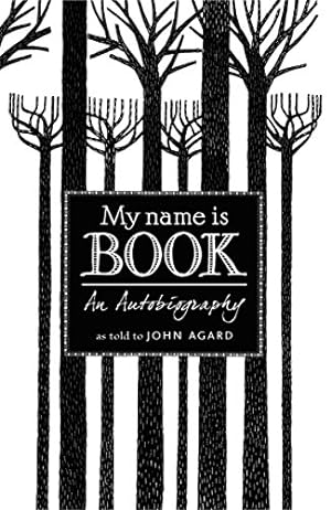 Immagine del venditore per My Name Is Book by Agard, John [Paperback ] venduto da booksXpress
