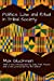 Image du vendeur pour Politics, Law and Ritual in Tribal Society by Gluckman, Max [Paperback ] mis en vente par booksXpress