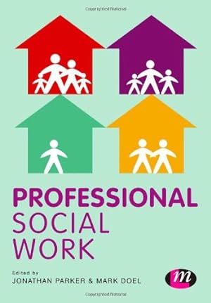 Seller image for Professional Social Work by Parker, Jonathan [Paperback ] for sale by booksXpress