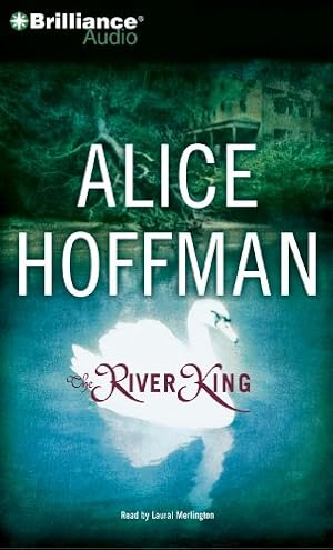 Seller image for The River King by Hoffman, Alice [Audio CD ] for sale by booksXpress