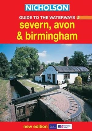 Seller image for Severn, Avon and Birmingham: Book 2 (Nicholson Guide to the Waterways) for sale by WeBuyBooks