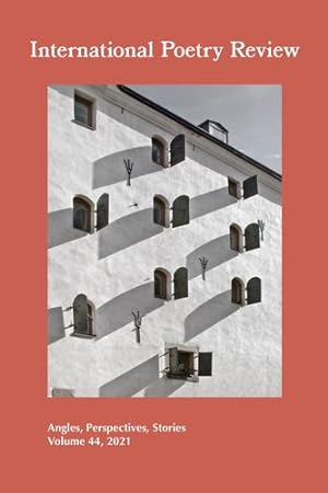 Bild des Verkufers fr International Poetry Review: Angles, Perspectives, Stories, Volume 44, 2021 [Paperback ] zum Verkauf von booksXpress