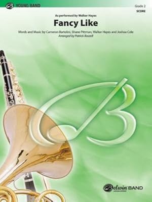 Seller image for Fancy Like (Conductor Score) by Bartolini, Cameron, Pittman, Shane, Hayes, Walker, Cole, Joshua, Roszell, Patrick [Paperback ] for sale by booksXpress