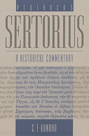 Bild des Verkufers fr Plutarch's Sertorius: A Historical Commentary by Konrad, C. F. [Paperback ] zum Verkauf von booksXpress