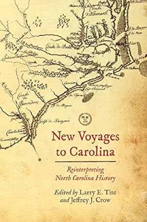 Seller image for New Voyages to Carolina: Reinterpreting North Carolina History [Paperback ] for sale by booksXpress
