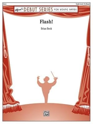 Imagen del vendedor de Flash!: Conductor Score by Beck, Brian [Paperback ] a la venta por booksXpress