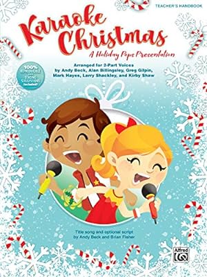 Immagine del venditore per Karaoke Christmas: A Holiday Pops Presentation for 2-Part Voices by Beck, Andy, Billingsley, Alan, Hayes, Mark, Gilpin, Greg, Shackley, Larry [Paperback ] venduto da booksXpress