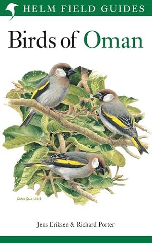 Seller image for Birds of Oman (Helm Field Guides) by Eriksen, Jens, Porter, Richard [Paperback ] for sale by booksXpress