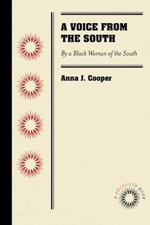 Seller image for A Voice from the South: By a Black Woman of the South by Cooper, Anna J. [Paperback ] for sale by booksXpress