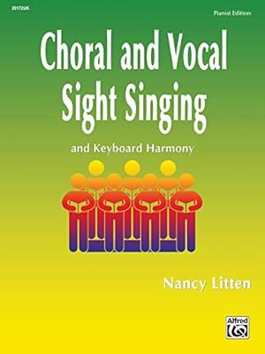 Seller image for Choral & Vocal Sight-Singing (Piano Edition) by Litten, Nancy [Paperback ] for sale by booksXpress