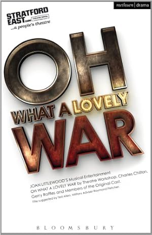 Seller image for Oh What A Lovely War (Modern Plays) by Littlewood, Joan [Paperback ] for sale by booksXpress