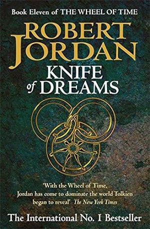 Bild des Verkufers fr Knife Of Dreams: Book 11 of the Wheel of Time zum Verkauf von WeBuyBooks