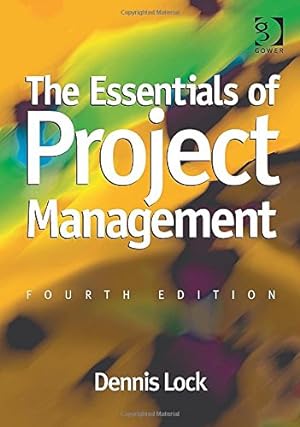 Immagine del venditore per The Essentials of Project Management (The Essentials of Project and Programme Management) by Lock, Dennis [Paperback ] venduto da booksXpress