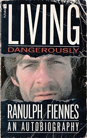 Image du vendeur pour Living Dangerously mis en vente par WeBuyBooks 2