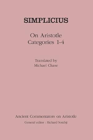Seller image for Simplicius: On Aristotle Categories 1-4 (Ancient Commentators on Aristotle) by Simplicius [Paperback ] for sale by booksXpress