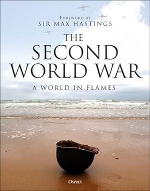 Seller image for The Second World War by Horner, David, Havers, Robin, Finlan, Alastair, Grove, Mark J, Grove, Philip D, Collier, Paul, Jukes, Geoffrey, Hart, Russell, Hart, Stephen A. [Hardcover ] for sale by booksXpress