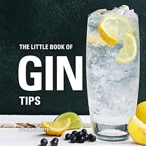 Seller image for The Little Book of Gin Tips (Little Books of Tips) by Berry, Juniper [Hardcover ] for sale by booksXpress