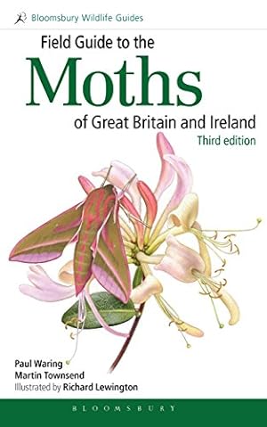 Immagine del venditore per Field Guide to the Moths of Great Britain and Ireland: Third Edition (Field Guides) by Waring, Paul, Townsend, Martin [Paperback ] venduto da booksXpress