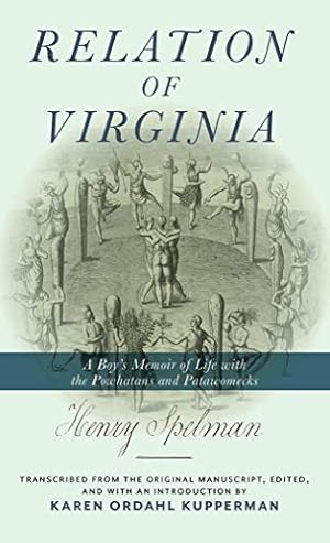 Seller image for Relation of Virginia by Spelman, Henry, Kupperman, Karen Ordahl [Hardcover ] for sale by booksXpress