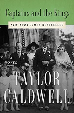 Immagine del venditore per Captains and the Kings: A Novel by Caldwell, Taylor [Paperback ] venduto da booksXpress