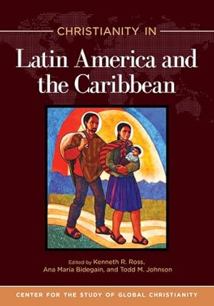 Seller image for Christianity in Latin America and the Caribbean (Center for the Study of Global Christianity) [Paperback ] for sale by booksXpress