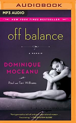 Seller image for Off Balance: A Memoir by Moceanu, Dominique [MP3 CD ] for sale by booksXpress