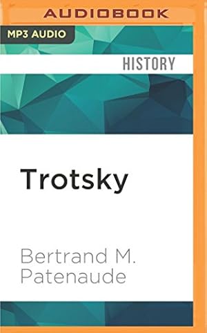 Bild des Verkufers fr Trotsky: Downfall of a Revolutionary by Patenaude, Bertrand M. [MP3 CD ] zum Verkauf von booksXpress