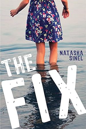 Seller image for The Fix by Sinel, Natasha [Paperback ] for sale by booksXpress