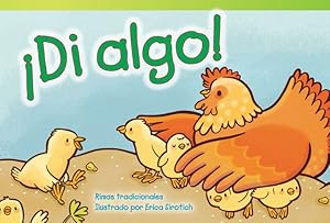 Seller image for Teacher Created Materials - Literary Text: ¡Di algo! (Speak Up!) - Grade 1 - Guided Reading Level I by Erica Sirotich [Paperback ] for sale by booksXpress