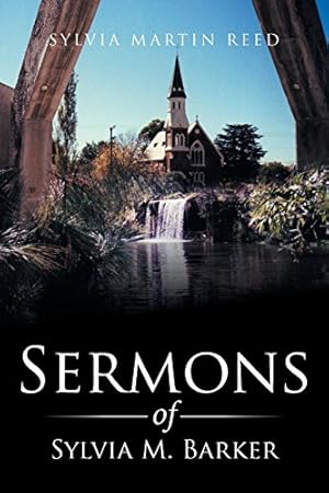 Seller image for Sermons of Sylvia M. Barker by Reed, Sylvia Martin [Paperback ] for sale by booksXpress