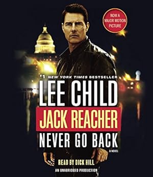Seller image for Jack Reacher: Never Go Back (Movie Tie-in Edition): A Novel by Child, Lee [Audio CD ] for sale by booksXpress