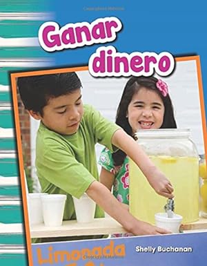 Seller image for Teacher Created Materials - Primary Source Readers Content and Literacy: Ganar dinero (Earning Money) - - Grade 1 - Guided Reading Level J by Shelly Buchanan [Paperback ] for sale by booksXpress