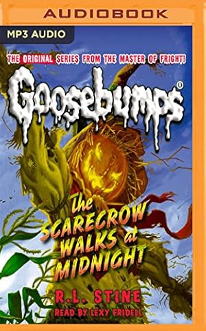 Seller image for The Scarecrow Walks at Midnight (Classic Goosebumps) by Stine, R.L. [MP3 CD ] for sale by booksXpress