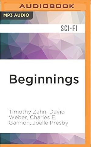 Seller image for Beginnings (Worlds of Honor) by Zahn, Timothy, Weber, David, Gannon, Charles E., Presby, Joelle [MP3 CD ] for sale by booksXpress