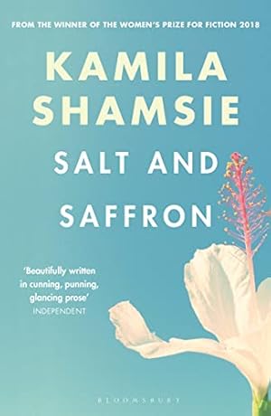 Seller image for Salt and Saffron by Kamila Shamsie (author) [Paperback ] for sale by booksXpress