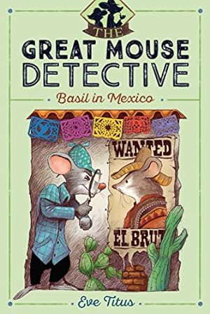 Seller image for Basil in Mexico (The Great Mouse Detective) by Titus, Eve [Hardcover ] for sale by booksXpress