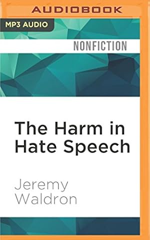 Image du vendeur pour The Harm in Hate Speech by Waldron, Jeremy [MP3 CD ] mis en vente par booksXpress