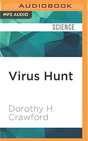 Image du vendeur pour Virus Hunt: The Search for the Origin of HIV by Crawford, Dorothy H. [MP3 CD ] mis en vente par booksXpress