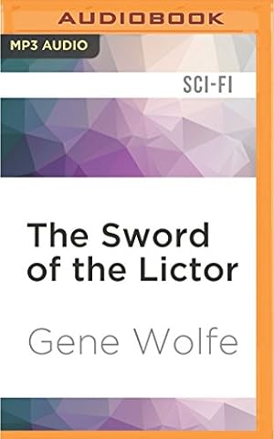 Image du vendeur pour The Sword of the Lictor (The Book of the New Sun) by Wolfe, Gene [MP3 CD ] mis en vente par booksXpress