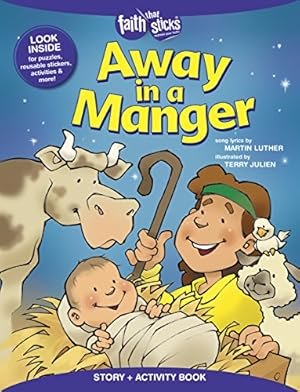 Seller image for Away in a Manger Story + Activity Book (Faith That Sticks Books) by Luther, Martin [Paperback ] for sale by booksXpress