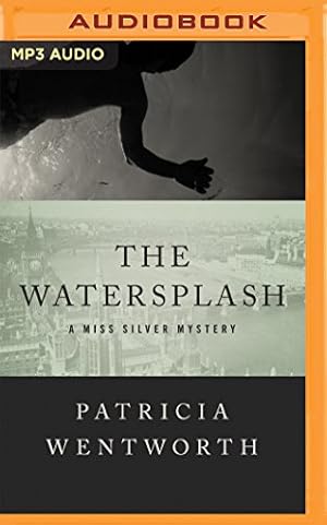 Immagine del venditore per The Watersplash (Miss Silver) by Wentworth, Patricia [MP3 CD ] venduto da booksXpress