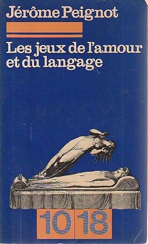 Bild des Verkufers fr Les jeux de l'amour et du langage, zum Verkauf von L'Odeur du Book