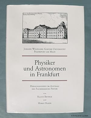 Bild des Verkufers fr Physiker und Astronomen in Frankfurt. zum Verkauf von Antiquariat Lycaste