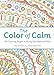 Immagine del venditore per The Color of Calm: 90 Coloring Pages to Bring You Peace of Mind by Publishing, Workman [Paperback ] venduto da booksXpress