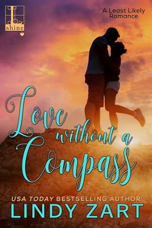 Seller image for Love Without a Compass by Zart, Lindy [Paperback ] for sale by booksXpress