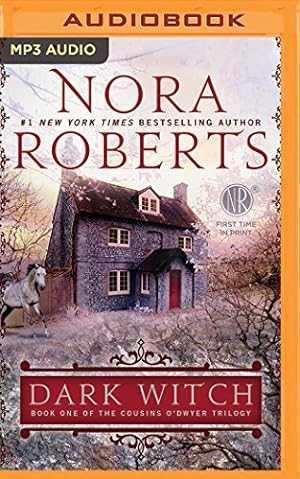Image du vendeur pour Dark Witch (The Cousins O'Dwyer Trilogy) by Roberts, Nora [MP3 CD ] mis en vente par booksXpress