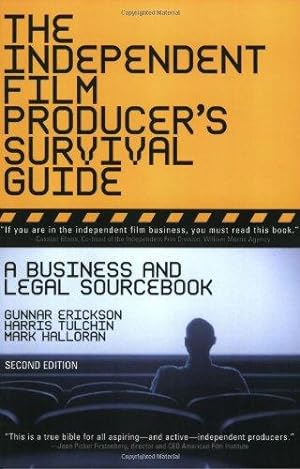 Seller image for The Independent Film Producer's Survival Guide: A Business and Legal Sourcebook for sale by WeBuyBooks