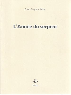 Seller image for L'Anne du serpent, for sale by L'Odeur du Book